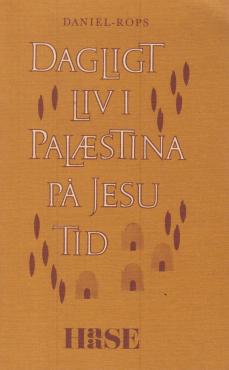 Dagligt liv i Palæstina på Jesu tid
