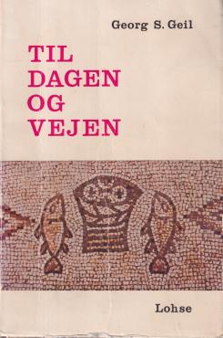 Til dagen og vejen