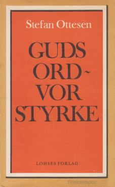 Guds ord, vor styrke