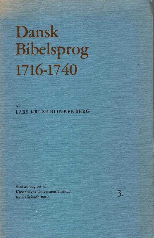 Dansk Bibelsprog 1716-1740