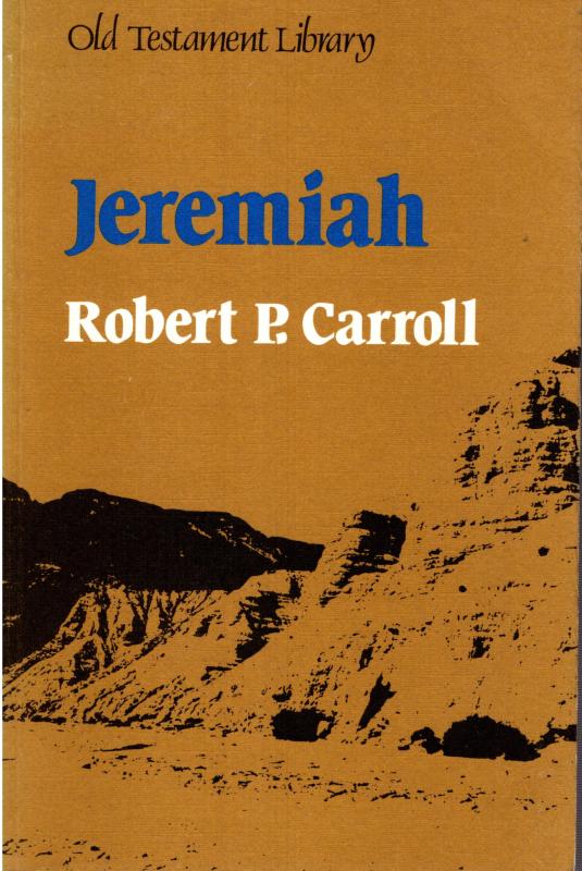 JEREMIAH a commentary