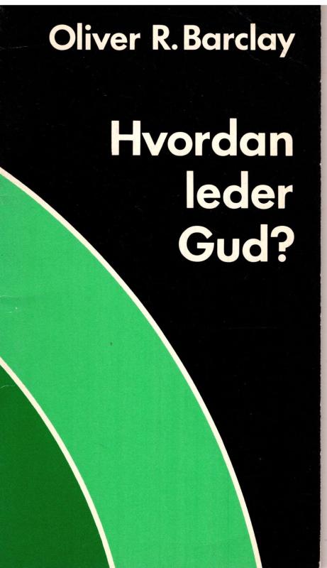 Hvordan leder Gud?