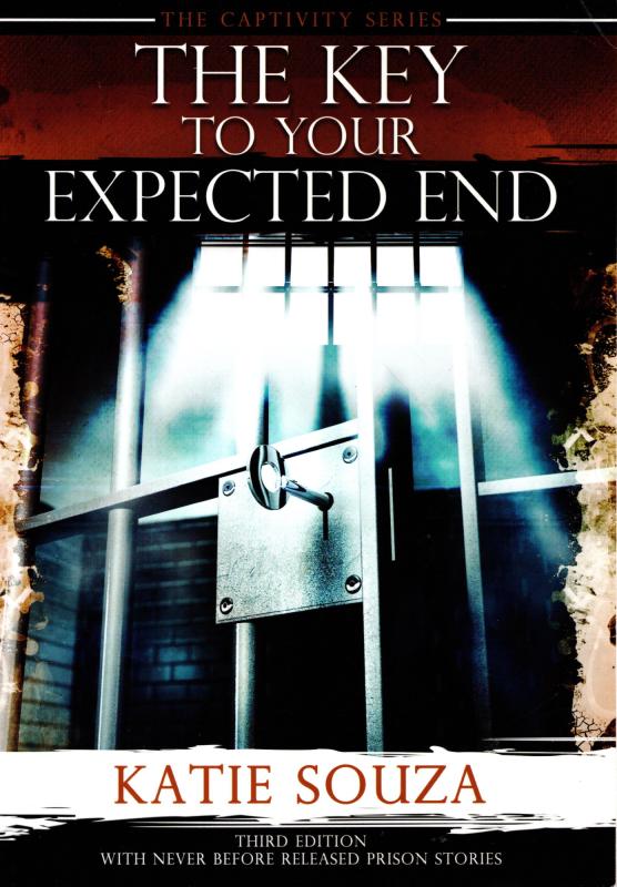 The Captivity Series: The Key To Your Expected End