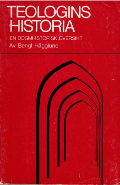 Teologins historia: en Dogmhistorisk översikt