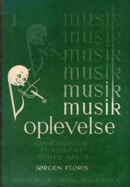 Musik oplevelse 1 - Gennemgang af 25 klassiske mesterværker