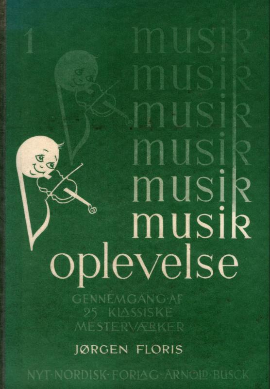 Musik oplevelse 1 - Gennemgang af 25 klassiske mesterværker