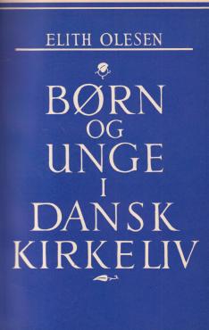 Børn og unge i dansk kirkeliv
