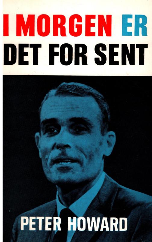 I morgen er det for sent