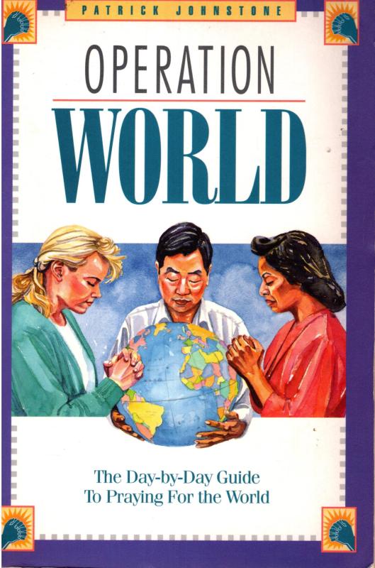 Operation World - The Day-to-Day Guide To Praying For the World