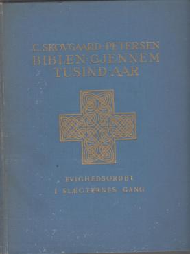 Bibelen gjennem tusind år