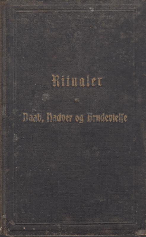 Ritualer til dåb, nadver og brudevielse (1912)
