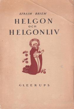Helgon och helgonliv