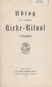 Udtog af det forordnede Kirke-Ritual i Danmark