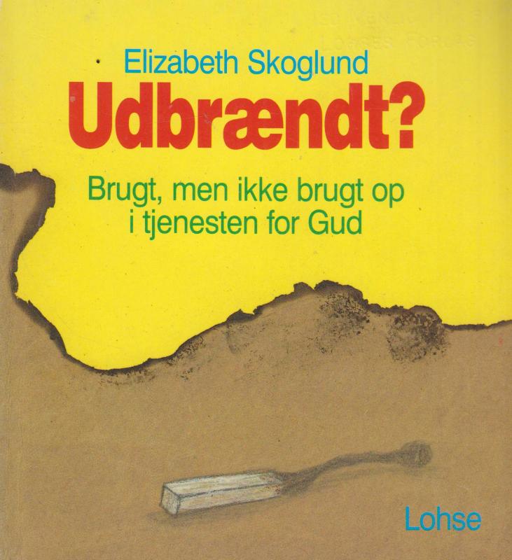 Udbrændt?