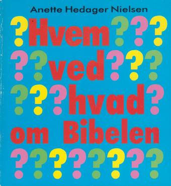 Hvem ved hvad om Bibelen