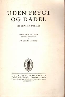 Uden frygt og dadel - En fransk soldat