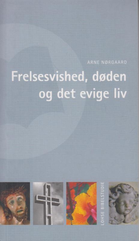 Frelsesvished, døden og det evige liv