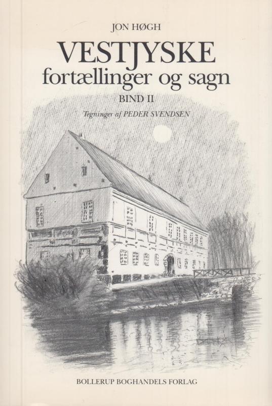 Vestjyske fortællinger og sagn (bind II)