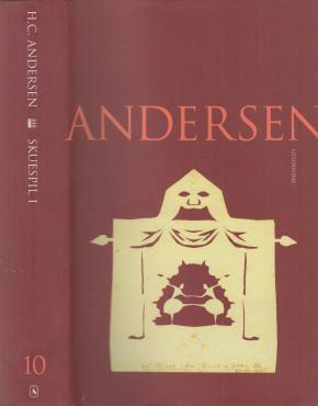 Andersen, Samlede værker (bind10-11-12-13 Skuespil)