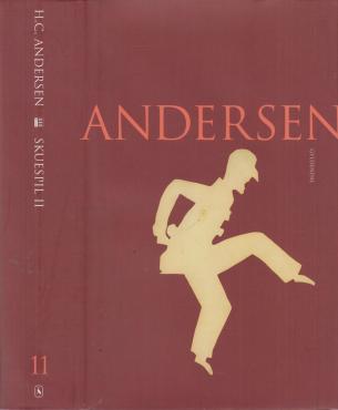 Andersen, Samlede værker (bind10-11-12-13 Skuespil)