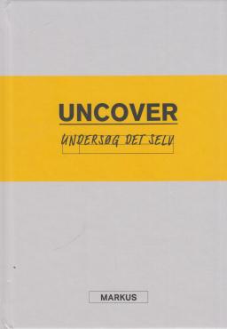 Uncover - Undersøg det selv - Markus