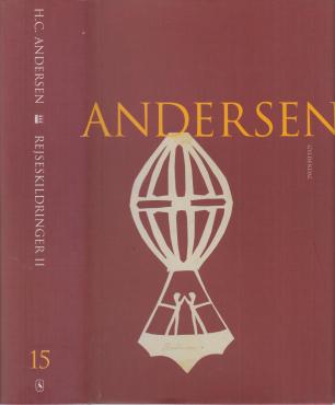 Andersen, Samlede værker (bind14-15 Rejseskildringer)