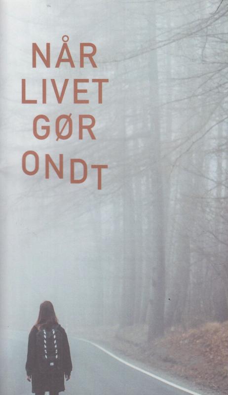 Når livet gør ondt