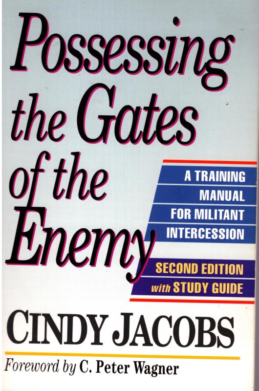 Possessing the Gates of the Enemy