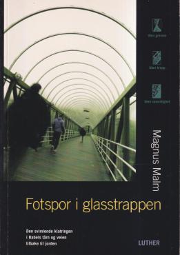 Fotspor i glasstrappen