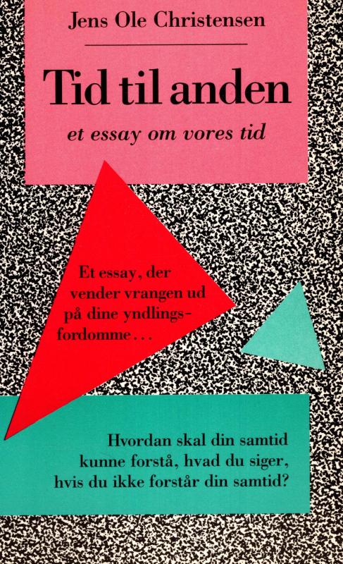 Tid til anden et essay om vores tid