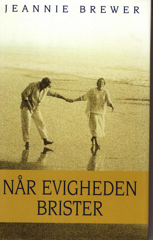 Når evigheden brister