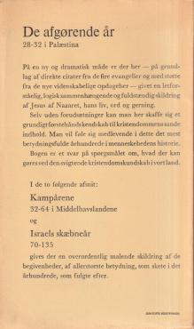 De afgørende år 28-32 i Palæstina / Kampårene 32-64 i Middelhavslandende / Israels skæbneår 70-135