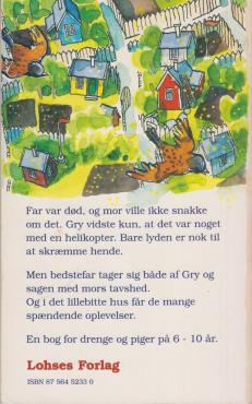 Gry og bedstefar og det lillebitte hus