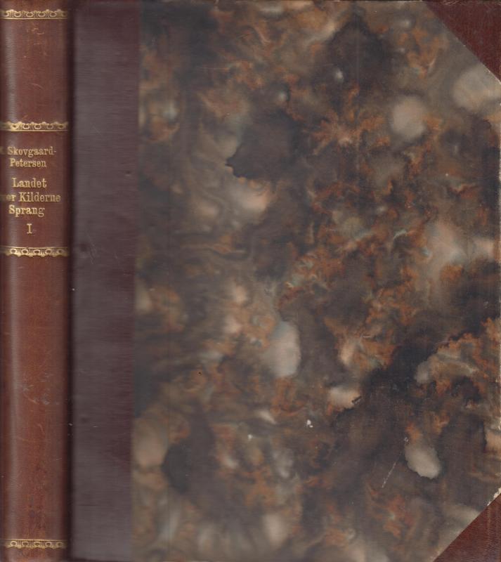Landet hvor kilderne sprang (2 bind)