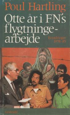 Otte år i FN`s flygtningearbejde (1978-1985) 4. del