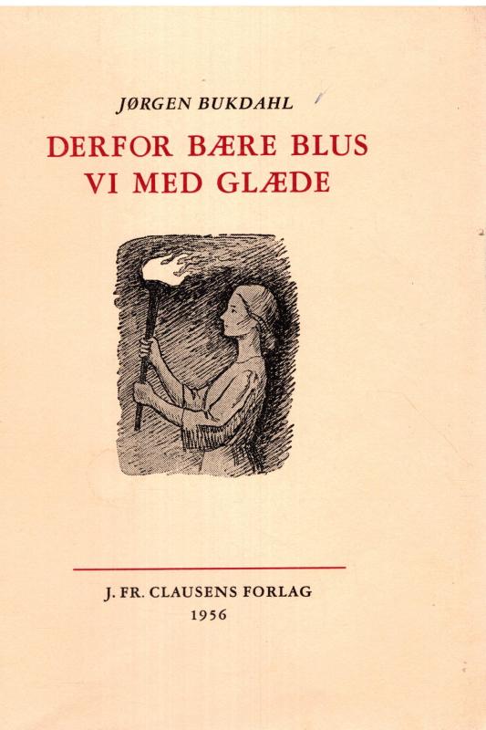 Derfor bære blus vi med glæde