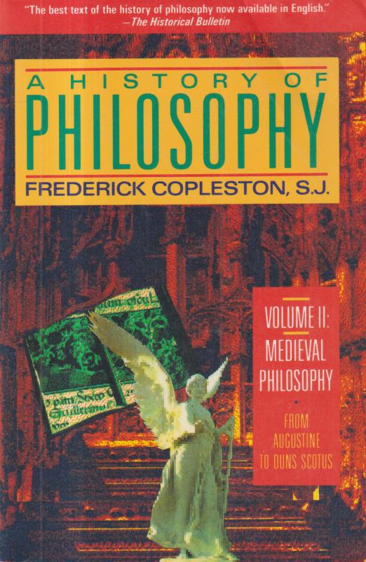 A History of Philosophy (Volume II: Medieval Philosophy)