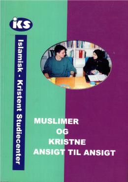 Muslimer og kristne ansigt til ansigt