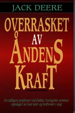 Overrasket av Åndens Kraft