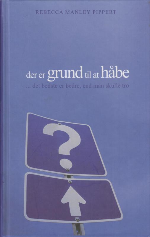 der er grund til at håbe