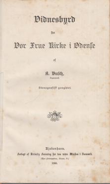 Vidnesbyrd - fra Vor Frue kirke i Odense (1906) ¤