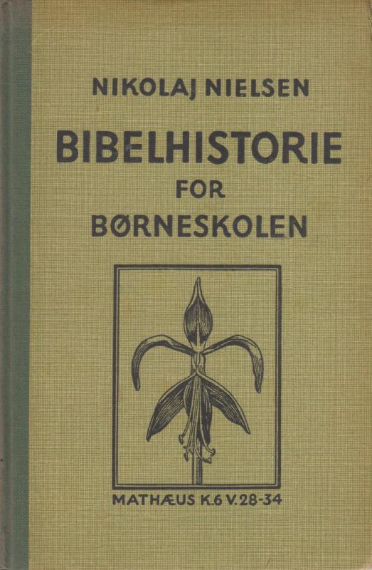 Bibelhistorie for børneskolen