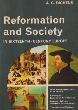 Reform and Society in the Sixteenth-Century Europe