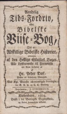 Aandelig tids-fordriv eller Bibelske Viise-Bog (1804)