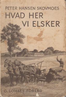 Hvad her vi elsker