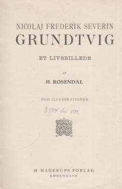 N. F. S. Grundtvig, et livsbillede (1913)
