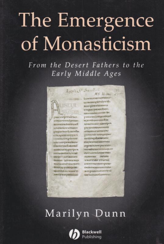 The Emergence of Monasticism (ny)