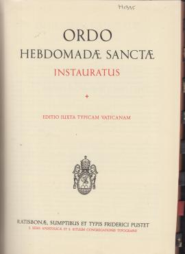 Ordo Hebdomadæ Sanctæ : Instauratus