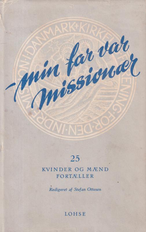 Min far var missionær