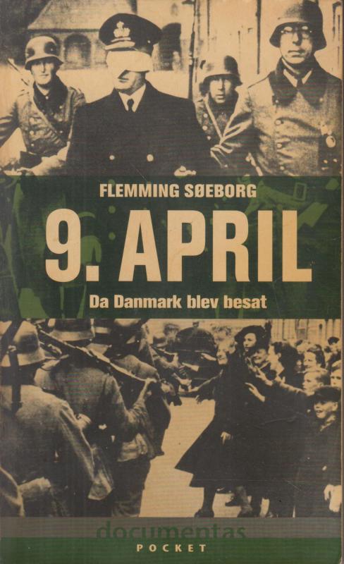 9. april Da Danmark blev besat